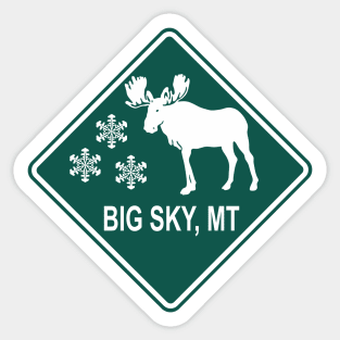 Winter Big Sky MT MUTCD W11-21 Moose Sign - Green Sticker